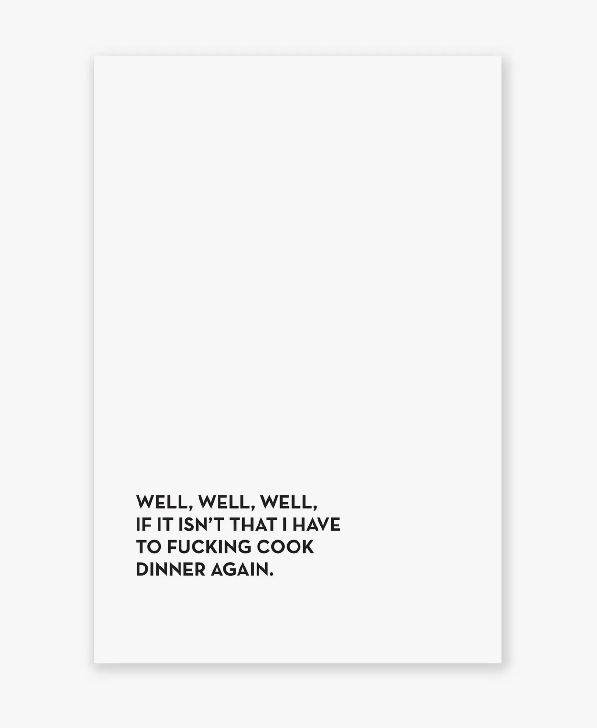 Well, Well, Well Tea Towel