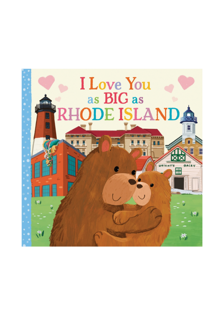 I Love You As Big As Rhode Island