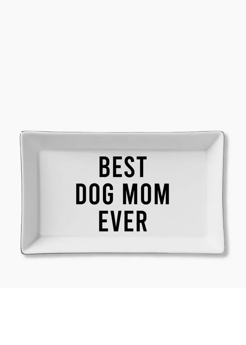 Best Dog Mom Trinket Tray