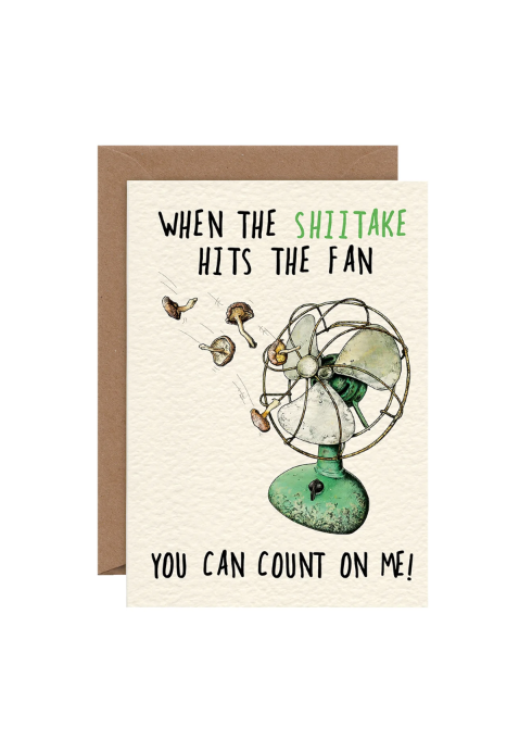When the Shitake Hits the Fan Card