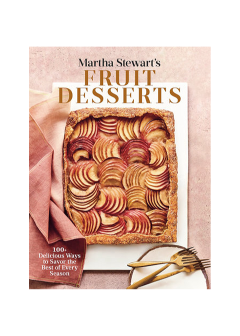 Martha Stewart's Fruit Desserts