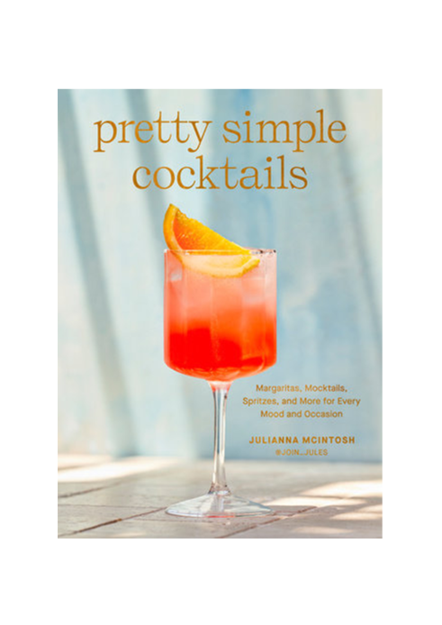 Pretty Simple Cocktails