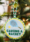 Causing A Racket Needlepoint Ornament