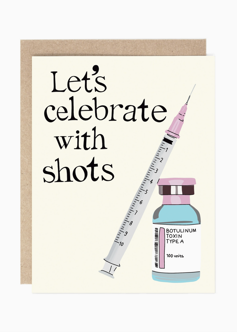 A novelty greeting card with a kraft envelope, featuring the text 'Let's celebrate with shots' and an illustration of a syringe and a vial labeled Botulinum Toxin Type A.