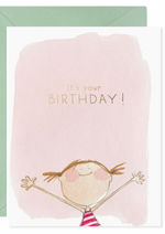 It's Your Birthday Birthday Card