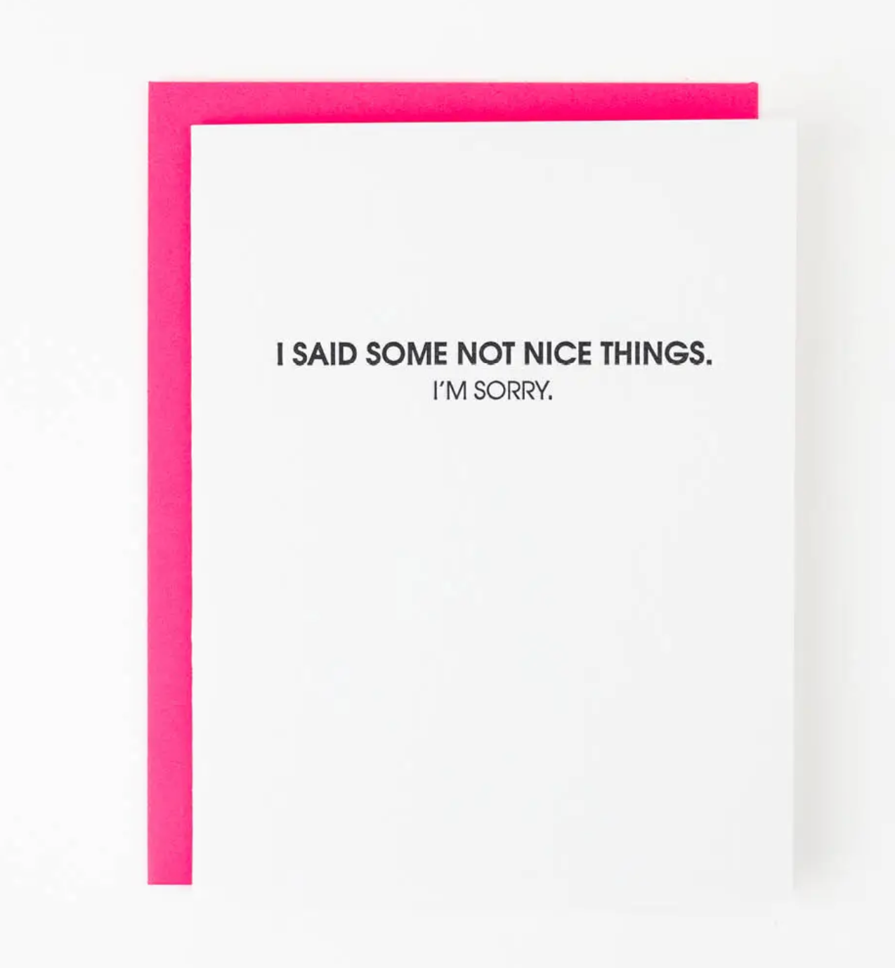 Said Some Not Nice Things Letterpress Card