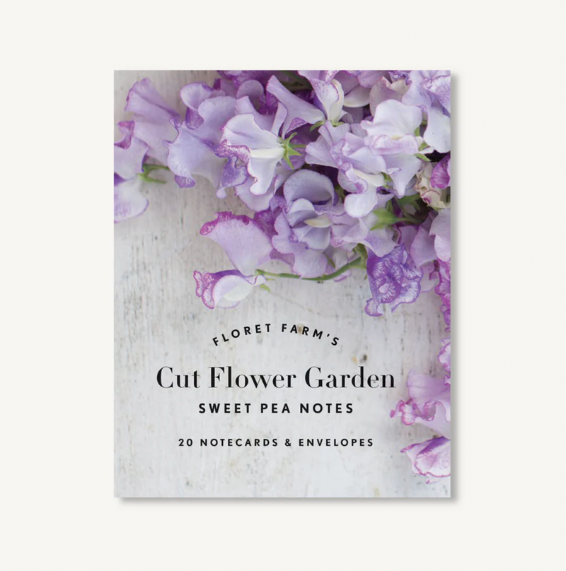 Floret Farm's Cut Flower Garden: Sweet Pea Notes: 20 Notecards & Envelopes