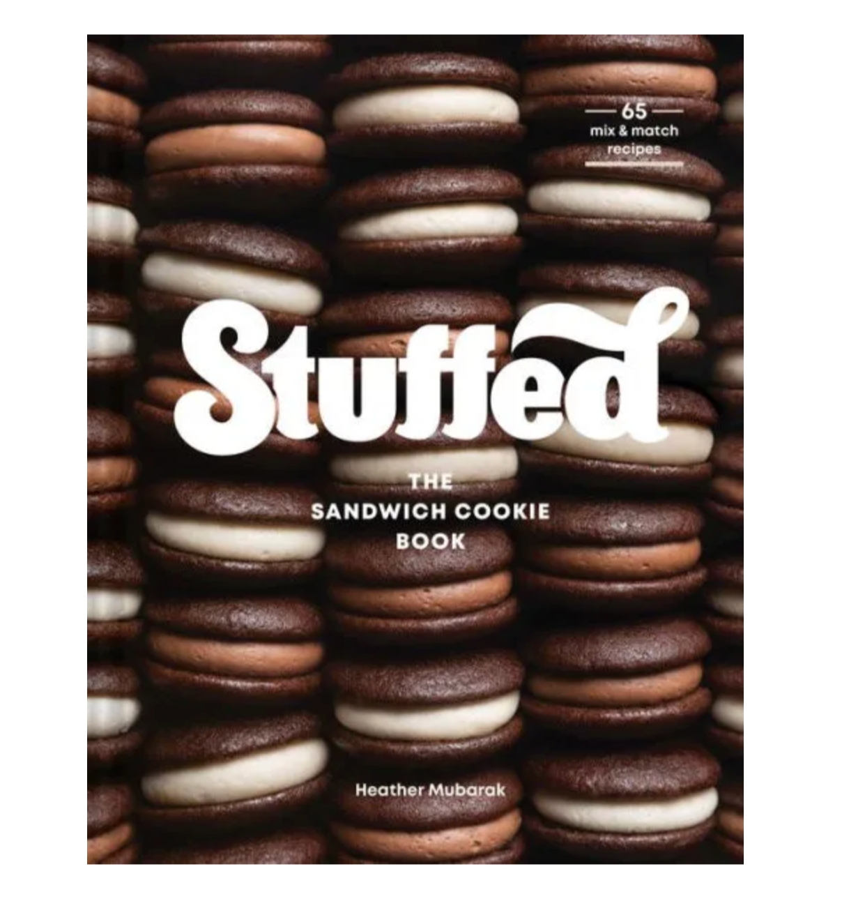 Stuffed: The Sandwich Cookie Book